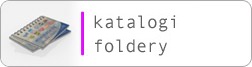 Katalogi, foldery
